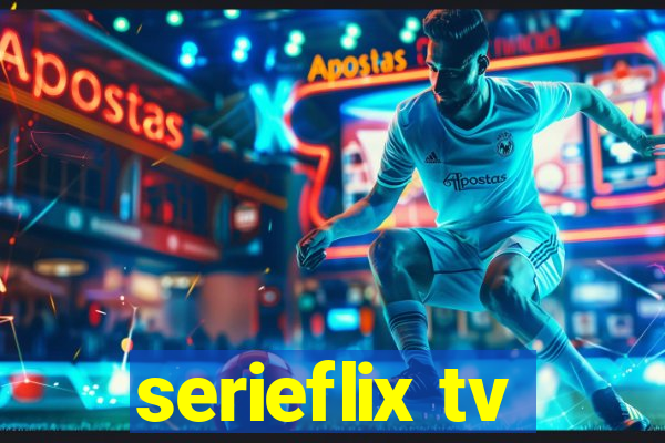 serieflix tv